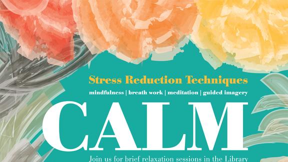 CALM poster with flowered border
